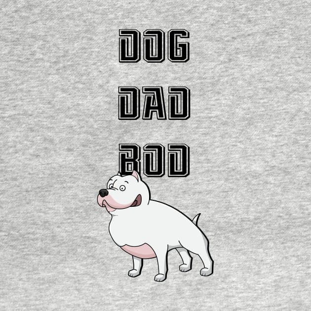 Dog Dad Bod  | Dog Lover Gift - Dog Dad Gift by Houndhand-Y